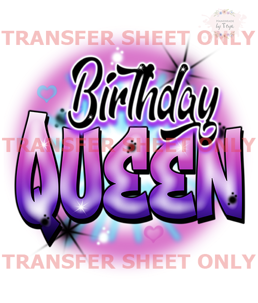 Air Brush Birthday Queen Iron On Transfer Sheet Only Handmade By Toya