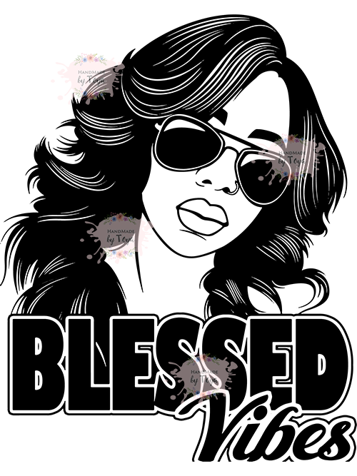 Download Blessed Vibes Woman Svg Png Handmade By Toya
