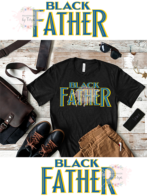 Download Black Father Svg Dxf Png Includes Mockup Handmade By Toya