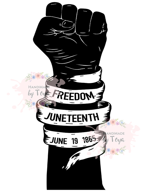 Download Freedom Juneteenth SVG, DXF & PNG - Handmade by Toya
