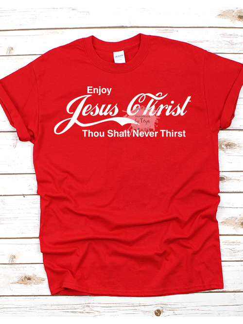 enjoy jesus christ shirt