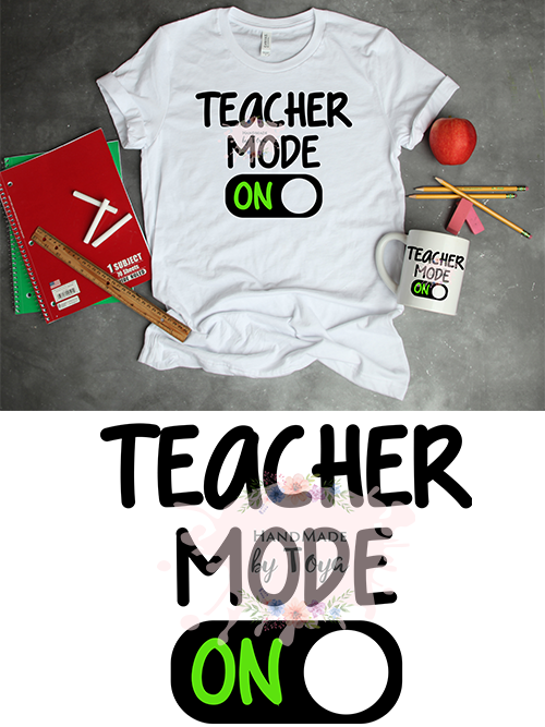 Download Teacher Mode On Svg Dxf Png Includes Mockup Handmade By Toya