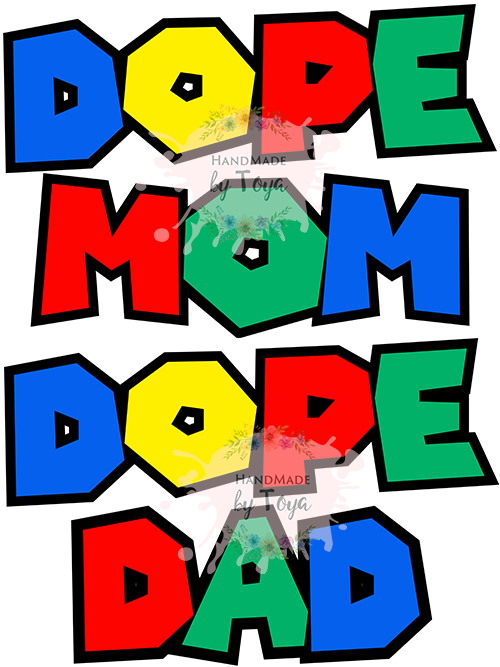 Download Dope Mom Dope Dad Svg Dxf Png Handmade By Toya