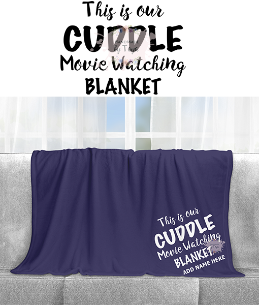 Download This Is Our Cuddle Movie Watching Blanket Svg Dxf Png Includes Mockup Handmade By Toya