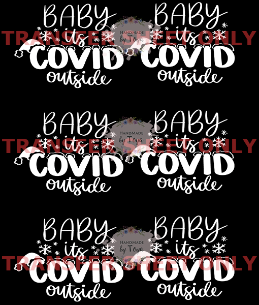Download Baby It S Covid Outside Gang Sheet Screen Print Iron On Transfer Sheet Only Handmade By Toya