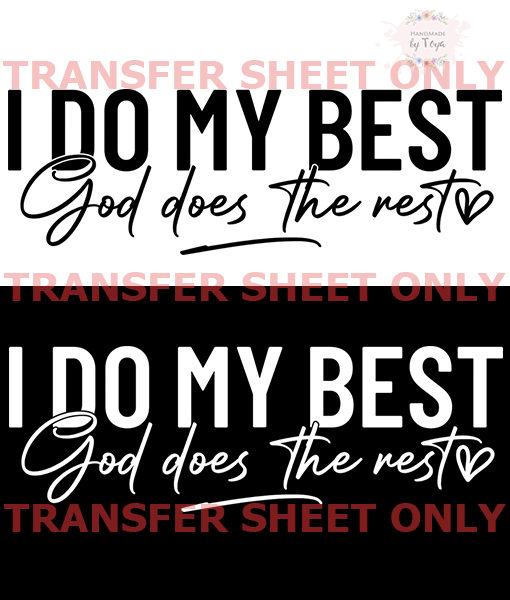 Custom Iron On Transfers God Is Leading Is My Only Source The